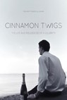 Cinnamon Twigs - FREEBURY-JONES,  MR Darren - 9781481950800