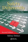 Safety Differently - Sidney (Griffith University Dekker - 9781482241990