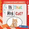 Is That His Cat? - Beth Gottlieb - 9781482474701