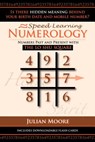 Numerology: Numbers Past And Present With The Lo Shu Square - Julian Moore - 9781482631678