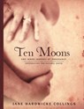 Ten Moons - Jane Hardwicke Collings - 9781483437057