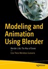 Modeling and Animation Using Blender - Ezra Thess Mendoza Guevarra - 9781484253397