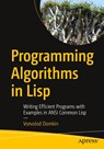 Programming Algorithms in Lisp - Vsevolod Domkin - 9781484264270