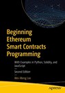 Beginning Ethereum Smart Contracts Programming - Wei-Meng Lee - 9781484292709