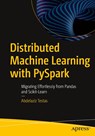 Distributed Machine Learning with PySpark - Abdelaziz Testas - 9781484297506