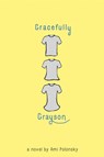 Gracefully Grayson - Ami Polonsky - 9781484723654