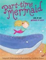 Part-time Mermaid - Deborah Underwood - 9781484726808