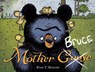 Mother Bruce - Ryan T. Higgins - 9781484730881