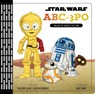 STAR WARS ABC3PO - CALLIOPE GLASS - 9781484741429