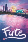 Sweetest Kind of Fate - Crystal Cestari - 9781484775691