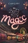 The Best Kind of Magic - Crystal Cestari - 9781484775707