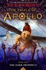 Riordan, R: Dark Prophecy, The-Trials of Apollo, the Book Tw - Rick Riordan - 9781484780640