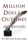 Million Dollar Outlines - David Farland - 9781484875995