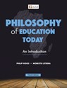 Philosophy of Education Today 3e - Philip Higgs - 9781485131717
