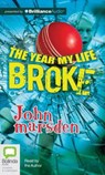 The Year My Life Broke - MARSDEN,  John - 9781486212958