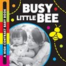 Busy Little Bee: A High-Contrast Baby Book - Stephanie Meyers - 9781486731879