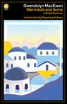 Mermaids and Ikons - Gwendolyn MacEwen - 9781487002633