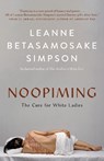 Noopiming - Leanne Betasamosake Simpson - 9781487007645