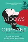 Widows and Orphans - Kate Hilton ; Elizabeth Renzetti - 9781487012809