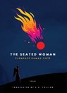 The Seated Woman - Clemence Dumas-Cte - 9781487013295