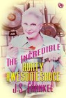 The Incredible Aunty Awesomesauce - J.S. Frankel - 9781487419882