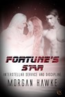 Fortune's Star - Morgan Hawke - 9781487426354