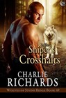 In the Sniper's Crosshairs - Charlie Richards - 9781487426781