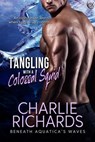 Tangling with a Colossal Squid - Charlie Richards - 9781487428266
