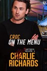 Croc on the Menu - Charlie Richards - 9781487428273