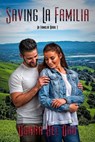 Saving La Familia - Donna Del Oro - 9781487432591