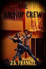 The Backup Crew - J.S. Frankel - 9781487439521