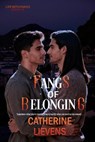 Fangs of Belonging - Catherine Lievens - 9781487443757