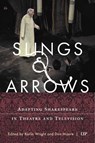 Slings & Arrows - Kailin Wright ; Don Moore - 9781487507725