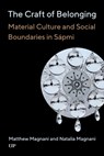 The Craft of Belonging - Matthew Magnani ; Natalia Magnani - 9781487540654