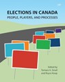 Elections in Canada - Tamara Small ; Royce Koop - 9781487551346