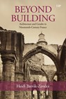 Beyond Building - Heidi Brevik-Zender - 9781487565220