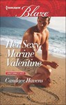 Her Sexy Marine Valentine - Candace Havens - 9781488000089