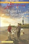 Falling for the Single Dad - Lisa Carter - 9781488007477