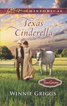 Texas Cinderella - Winnie Griggs - 9781488008016