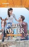 The SEAL's Return - Patricia Potter - 9781488016868