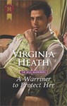A Warriner to Protect Her - Virginia Heath - 9781488021374