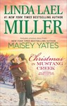Christmas in Mustang Creek - Linda Lael Miller ; Maisey Yates - 9781488022807