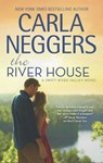 The River House - Carla Neggers - 9781488023620