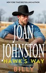 Hawk's Way: Billy - Joan Johnston - 9781488025754