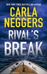 Rival's Break - Carla Neggers - 9781488035098