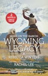 Home on the Ranch: Wyoming Legacy - Rebecca Winters ; Rachel Lee - 9781488037290