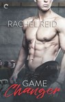 Game Changer - Rachel Reid - 9781488038679