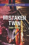 Mistaken Twin - Jodie Bailey - 9781488040184