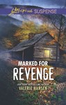Marked for Revenge - Valerie Hansen - 9781488040597
