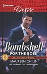 Bombshell for the Boss - Maureen Child - 9781488046292